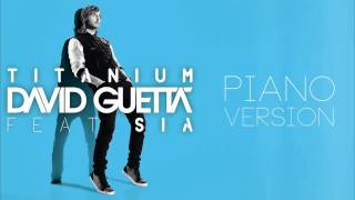 Sia - Titanium (Piano Version) [Audio] chords