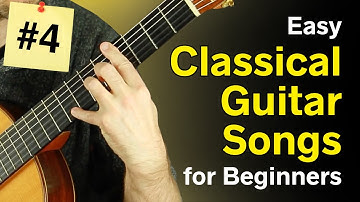Piece #4 of 7 Easy Classical Guitar Songs for Beginners — With sheet music & classical guitar tabs