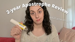 Apostrophe Dermatology 2-year Review