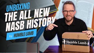 Unboxing the allnew Humble Lamb NASB HIStory Edition