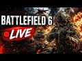 BATTLEFIELD 6 LIVE 🔴 | Road to LVL 200