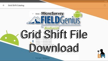 FieldGenius for Android: Downloading Grid Shift Files | Bench Mark