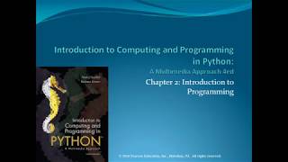 Introduction to Computing & Programming in Python Chapter 2