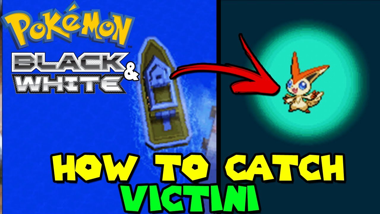How To Get Victini In Pokemon Black \U0026 White - Liberty Pass