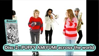 「PLAYLIST～PUFFY 25th Anniversary～」Disc 2【PUFFY AMIYUMI across the world】~MV「海へと」