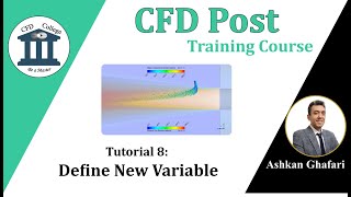 CFD Post Tutorial 8 | How to define new variables in CFD Post?