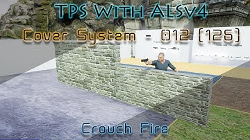 #MrWhiz #ALSv4 #UE4 ALSv4 Cover System - 012 [ WS 126 ] - Crouch Fire