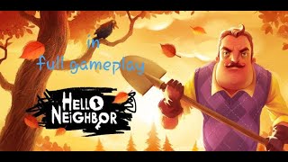 hello neighbour in full gameplay screenshot 1