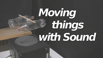 Can you propel something with sound?