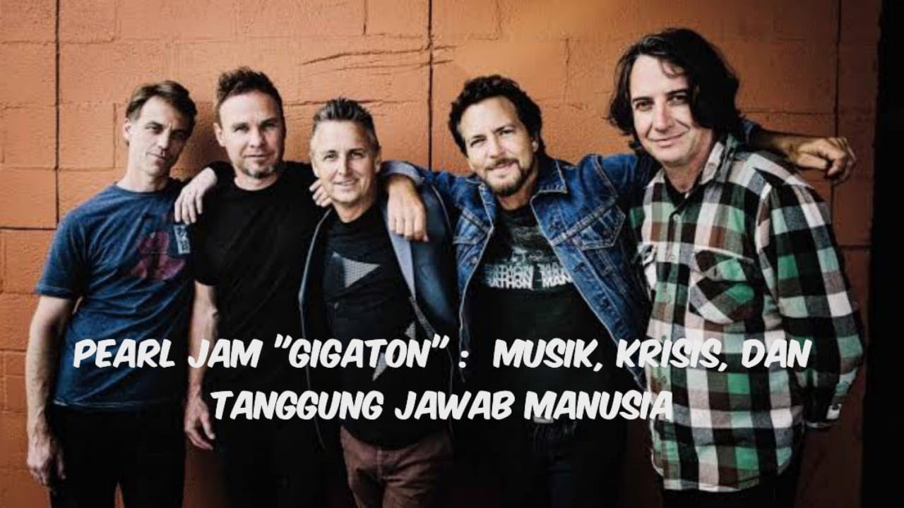 Pearl Jam’s Gigaton: Music, Climate, and the Human Burden