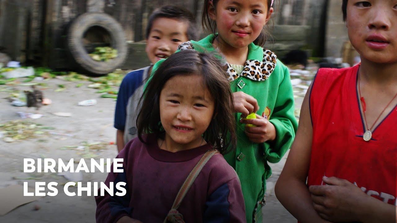 Chin Hills : le parent pauvre de la Birmanie | BIRMANIE