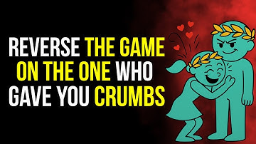 THE PERSON WHO ONLY GAVE YOU CRUMBS… WILL END UP OBSESSED 🧲 | Stoicism