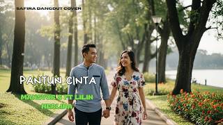 Pantun Cinta – Safira Dangdut  (Cover) | Lagu Dangdut Mansyur S ft Lilin Herlina