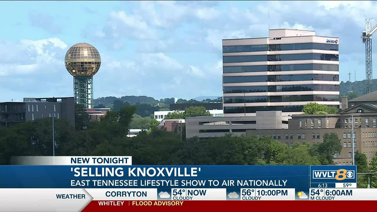 ‘Selling Knoxville’ National Lifestyle show about Knoxville in