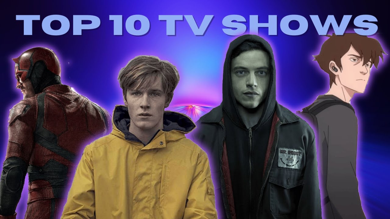 Top 10 TV Shows of all time - YouTube