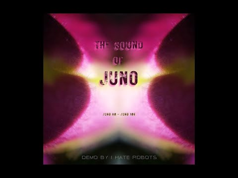 THE SOUND OF JUNO : PURE BEAUTY - 8 tracks demo of Juno-106 & Juno-60 / feat JU-06A + NDR-5 Atlantic