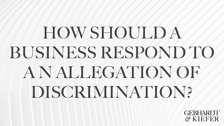 What is an appropriate response to an allegation of discrimination in the workplace?