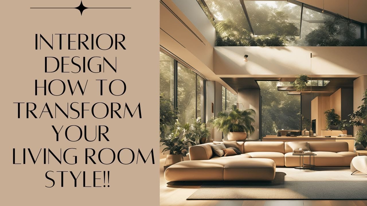 Interior Design How to Transform Your Living Room!! #homedecor # ...