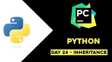 Day 24 - Inheritance in Python Explained | Python Tutorial in Telugu