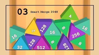 Smart Merge 2048 Number | Gameplay s.03 | Triangle Skin