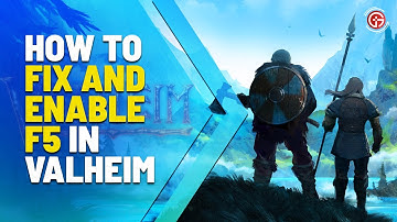 Valheim F5 Not Working:  Dev Commands & Enable Console Video