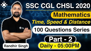 Time Speed and Distance Previous Year Question | SSC CGL 2020 | CHSL 2021 | Randhir Sir Maths