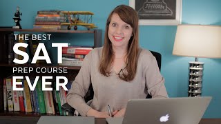 The Best SAT Prep Course Ever! LAUNCHES MONDAY NOV 19th!!
