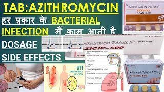 AZITHROMYCIN 500MG TABLET USES IN HINDI/AZITHROMYCIN 500MG IP/AZITHROMYCIN SIDE-EFFECTS/DOSE