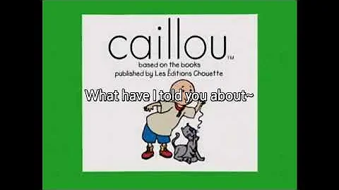 Caillou Season 1 Episode 5 Caillou Tidies his toys 07 what have i told you about
