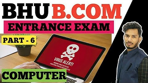 #6 Computer Viruses & it