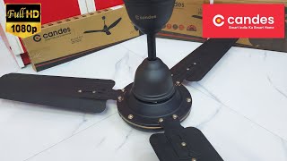 Candes Ceiling Fan High-Speed Unboxing And Install | Candes Arena Ceiling Fan | Best Ceiling Fan ?