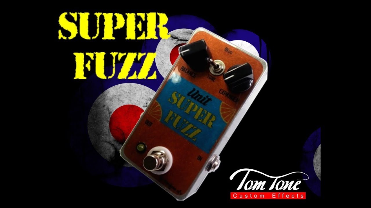 Review Tom Tone Unit Super Fuzz