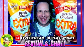 Lay's® KETTLE COOKED EXTRA CHIPS Обзор ⎮ 2 ВКУСА ? Livestream Replay 3.19.21 Peep TH... screenshot 2