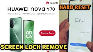 Huawei Nova Y70 Hard Reset| Screen Lock Remove| Frp Bypass | Google Account Remove