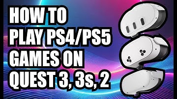 How to Play PS4/PS5 Games On Oculus Quest 3/3s/2! New 2025 Method!