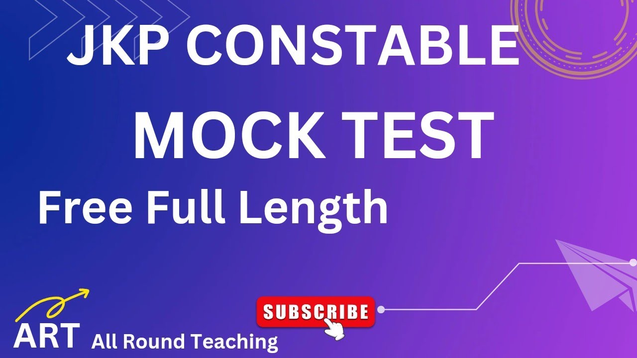 Jkp Test Pattern JKP CONSTABLE || FREE FULL LENGTH MOCK TEST || STANDARD || JKSSB EXAMS ...