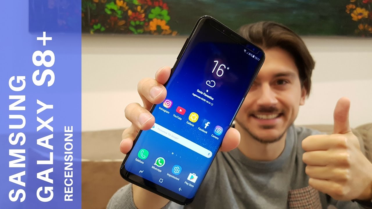 Samsung Galaxy S8 Plus recensione (S8+) YouTube Samsung Galaxy S8 Plus recensione (S8+) YouTube