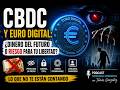 CBDC Explicadas: Privacidad, Control y Riesgos del Dinero Digital