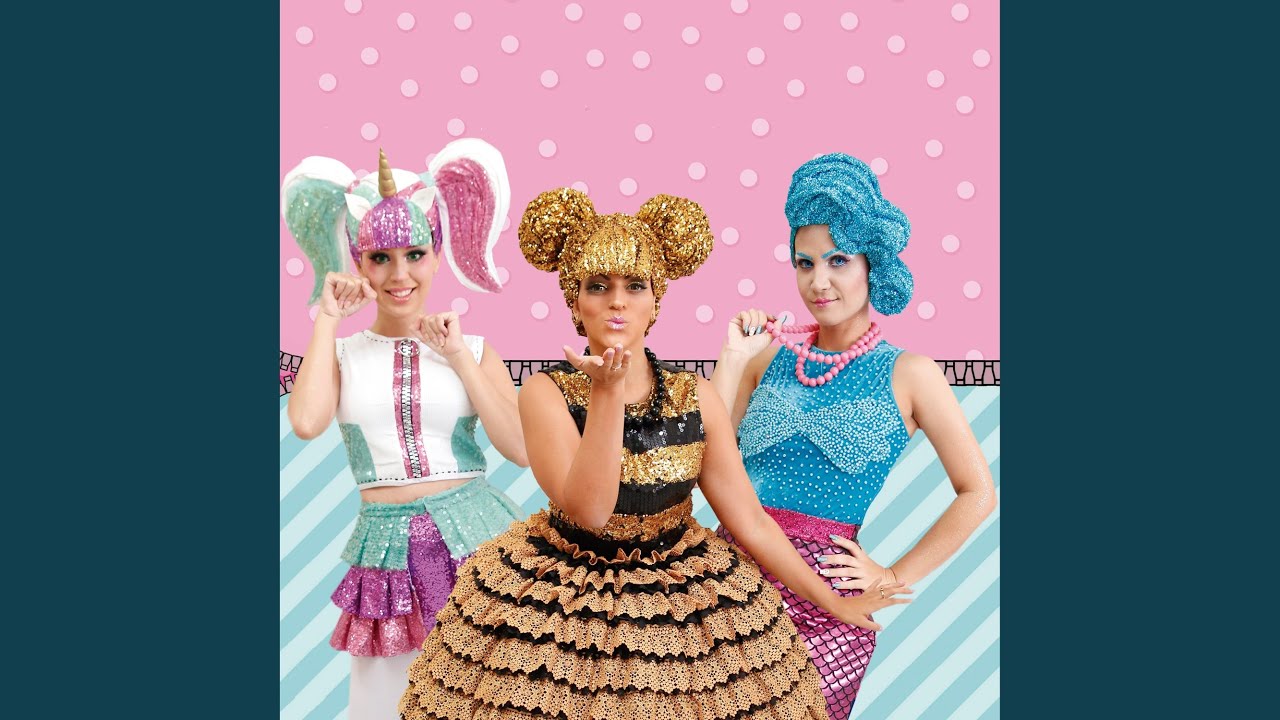 Lol Surprise Vem Dançar