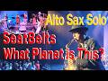 SeatBelts What Planet Alto Sax Solo #cowboybebop #SeatBelts #tank #BigBand #吹奏楽 #saxophone