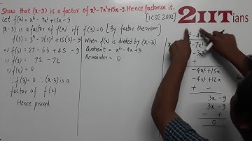 FACTORISATION Ex6 Bonus3 Class X ICSE | IIT JEE  Show that (x – 3) is a factor