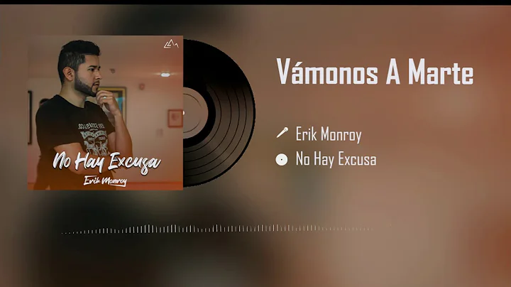 VMONOS A MARTE  - Versin Erik Monroy (Audio)