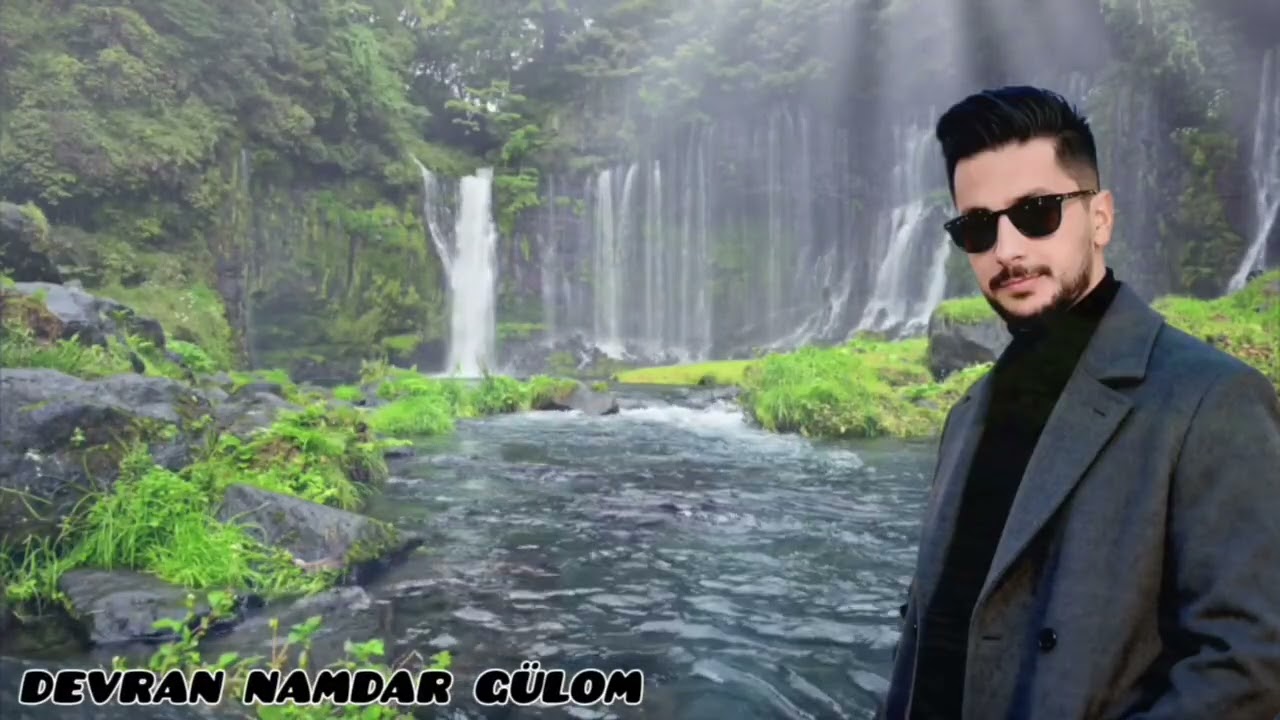 DEVRAN NAMDAR GÜLOM SÖZ MÜZİK :ENGİN NURŞANİ 