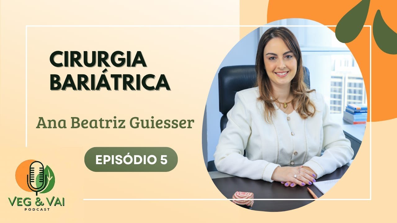 #05 CIRURGIA BARIÁTRICA 