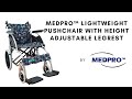 Medpro lightweight push chair with height adjustable legrest