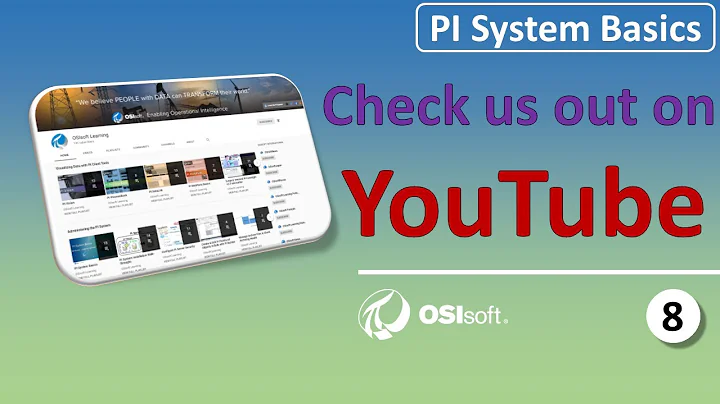 PI System Basics - YouTube Channel Overview