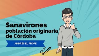 🌅 Los sanavirones: población originaria de Córdoba 🌾