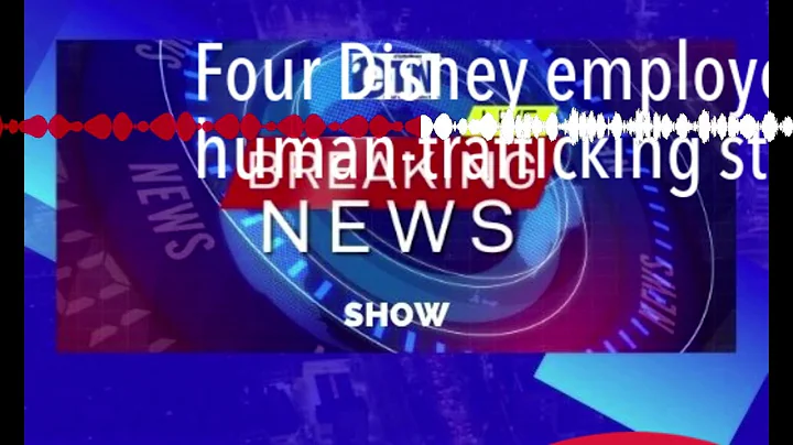 Four Disney employees arrested in a Florida human-trafficking sting