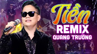 Tiền Remix - Quang Trường | DJ ROSY - Dance T.O.P - Trong tay không Tiền Đời Mấy Ai Yêu | MV HD