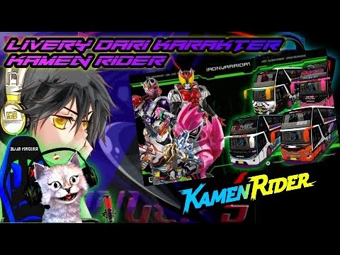 Livery Bus Bimasena Sdd Karakter Kamen Rider Link Download Ada Di Deskripsi Youtube